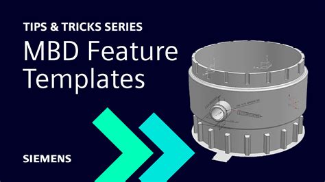 Siemens Nx Mbd Feature Templates Tips Tricks Nx Ats Team D