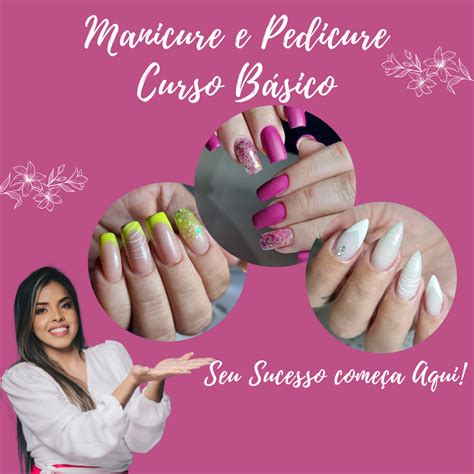 Curso de Manicure e Pedicure com Hellen Barbosa - Hellen Barbosa