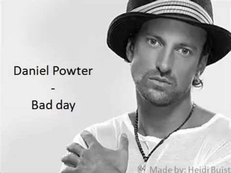 Daniel Powter Bad Day Lyrics Youtube