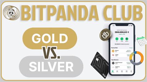 Bitpanda Club Gold Vs Silber Rang Alle Vorteile Im Vergleich YouTube