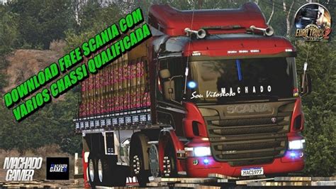 Caminh O Scania Varios Chassis Mods Ets Dalenha Mods