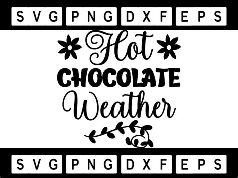 Hot Chocolate Weather Svg Graphic By Arustudio50 Creative Fabrica