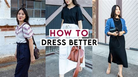 How To Dress Better Style Tips To Elevate Your Outfits Youtube