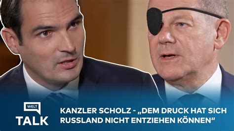 WELT TALK SPEZIAL Kanzler Scholz Dem Druck Hat Sich Russland Nicht