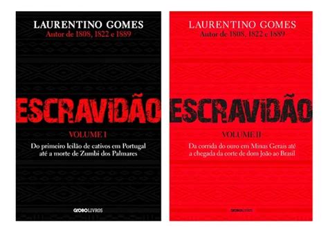 Escravidão Vol 2 Laurentino Gomes Pdf Grátis - Kit Escravidão - Volumes 1 E 2 - Por Laurentino Gomes | Frete grátis