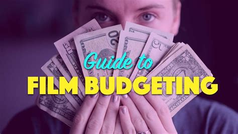 The Ultimate Film Budgeting Guide [FREE Film Budget Template]