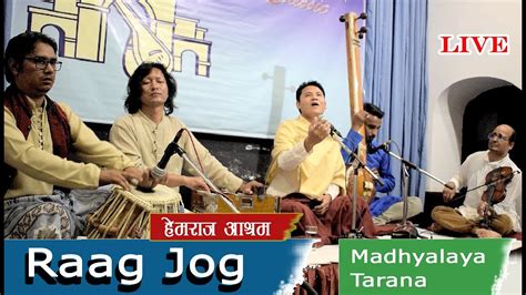 Raag Jog Vocal Hemraj Aashram Nepali Indian Classical Music