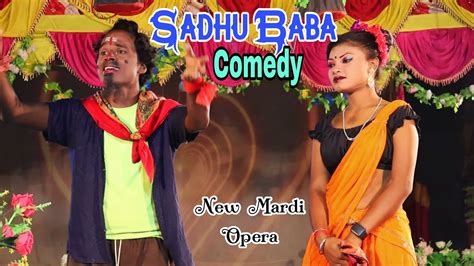 Sadhu Baba Comedy Prasanjit Sarita New Mardi Opera New