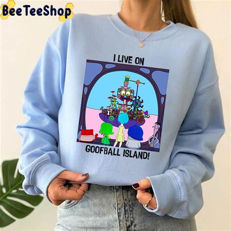 I Live On Goofball Island Inside Out Moive Unisex Sweatshirt - Beeteeshop