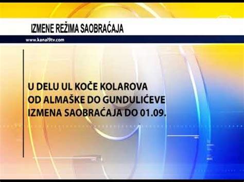 TV KANAL 9 NOVI SAD IZMENA SAOBRAĆAJA ZBOG RADOVA YouTube