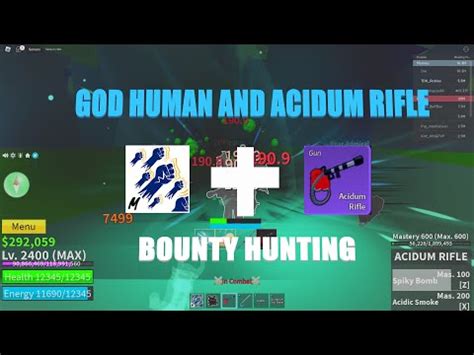 Bounty Hunting With God Human And Acidum Rifle Blox Fruit Upd