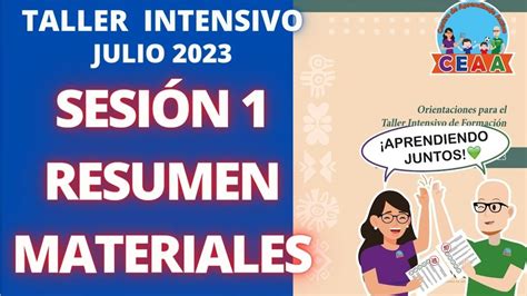 Ceaa Resumen Sesi N Taller Intensivo Formaci N Docente Julio