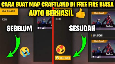 Cara Membuat Map Craftland Di Free Fire Biasa Terbaru Setelah Update