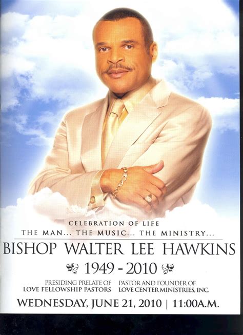 Bishop Walter L. Hawkins Funeral Program by David Brass - Issuu