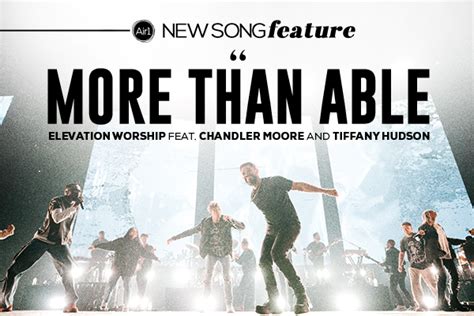 Elevation Worship Shows The Possibilities With God in "More Than Able ...