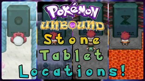 All Stone Tablet Locations And How To Open Them Pokémon Unbound