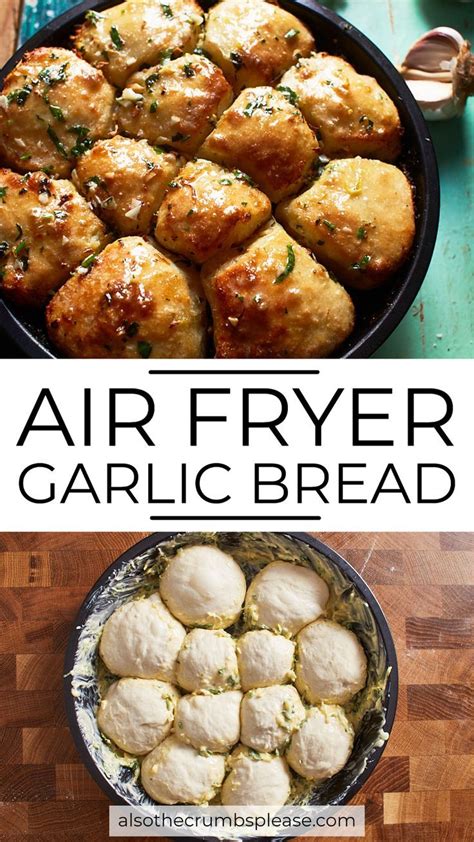 Air Fryer Garlic Bread Artofit