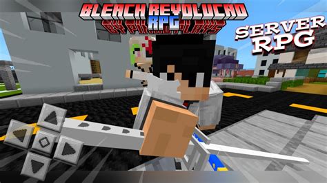 Atualizou o melhor Servidor de Bleach Revolução RPG para Minecraft