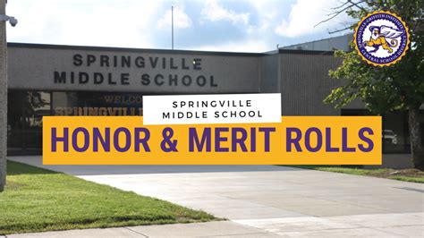 SPRINGVILLE MIDDLE SCHOOL HONOR & MERIT ROLLS - QUARTER 2 | Springville ...