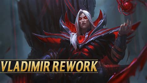 Vladimir Visual Rework League Of Legends Youtube