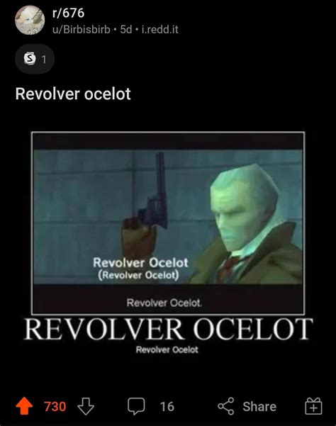 Revolver Ocelot : r/meme