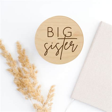 Big Sister Cursive Laser Engraved Disc Farmhouse598