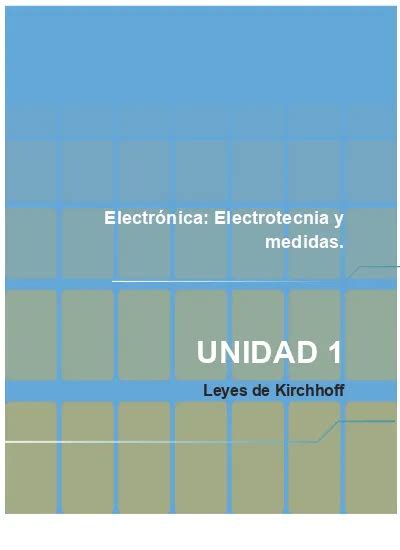 Electr Nica Electrotecnia Y Medidas Unidad Leyes De Kirchhoff