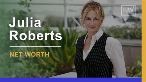 Julia Roberts Net Worth: Earnings, Assets, & Lifestyle || Net Worth
