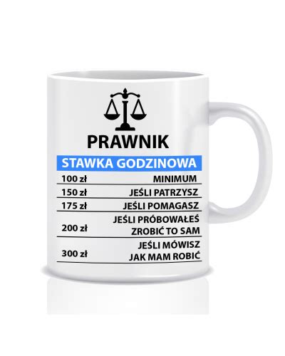 Kubek Dla Prawnika Stawka Godzinowa Mitzu Pl