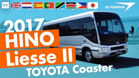 Hino Liesse Ii Toyota Coaster 2017 Up In Depth Review Youtube