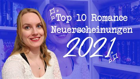 Romance Neuerscheinungen Meine Top Der Ersten