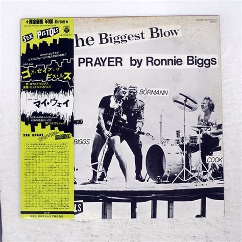 SEX PISTOLS THE BIGGEST BLOW A PUNK PRAYER BY RONNIE BIGGS YB7003AX Japan 12 EBay