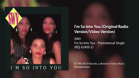 SWV I M So Into You Original Radio Version Video Version YouTube