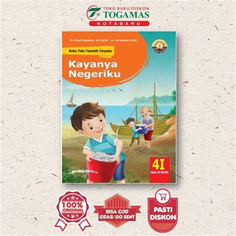 Jual BUKU TEKS TEMATIK TERPADU 4I KAYANYA NEGERIKU KELAS IV SD MI