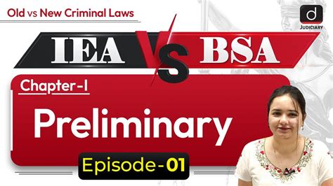 New Criminal Laws Bharatiya Sakshya Adhiniyam Preliminary BSA