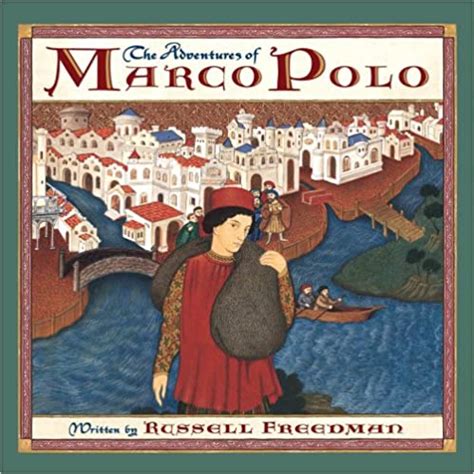 The Adventures of Marco Polo - History Book By Book