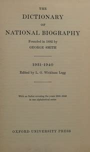 The Dictionary Of National Biography Founded In 1882 By George Smith