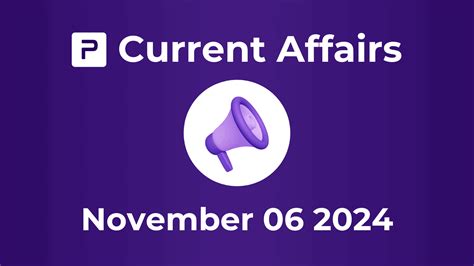 Current Affairs November 06 2024 PMF IAS