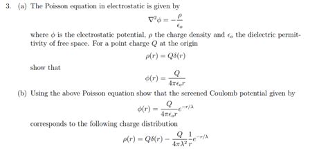 Solved 3 A The Poisson Equation In Electrostatic Is Given Chegg