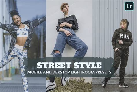 Top Free Street Style Lightroom Presets Inspiration