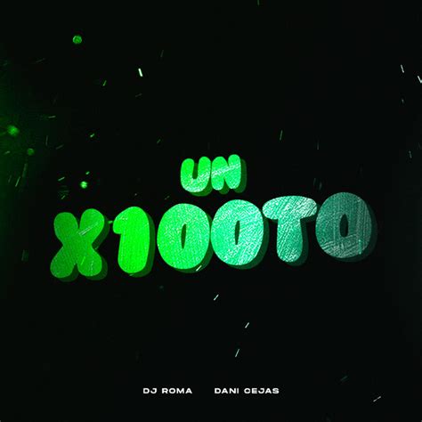 Un X To Remix Song And Lyrics By Dj Roma Dani Cejas Spotify