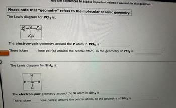 Answered: lease note that "geometry" refers to the molecular or ionic ...