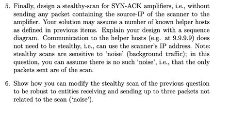 Solved Finally Design A Stealthy Scan For Syn Ack Chegg