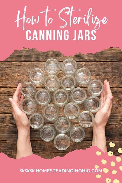 How To Sterilize Canning Jars In The Oven Artofit