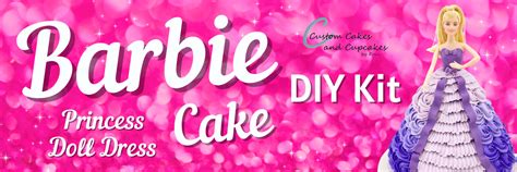 Barbie Princess Doll Cake DIY Kit - CUSTOM CAKES AND CUPCAKES