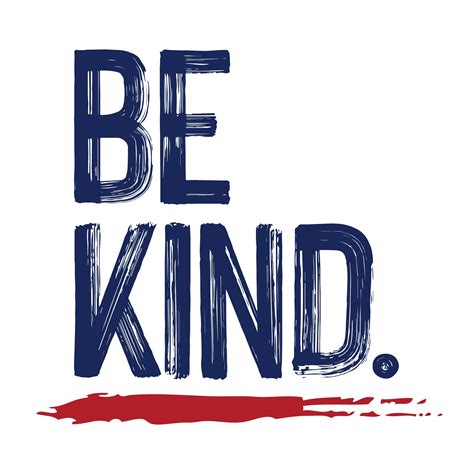 Be Kind