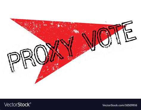 Proxy Vote Rubber Stamp Royalty Free Vector Image