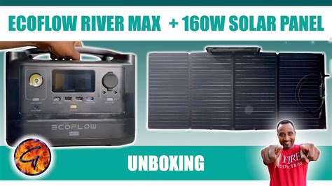 Ecoflow River Max And 160w Solar Panel Unboxing Youtube