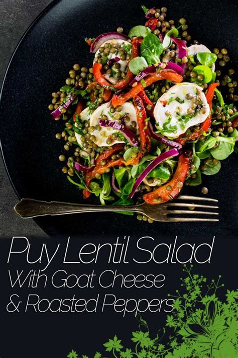 Puy Lentil Salad With Goat Cheese And Peppers Recipe Vegetarian