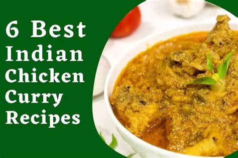 6 best Indian chicken curry recipes | Chicken gravy recipes